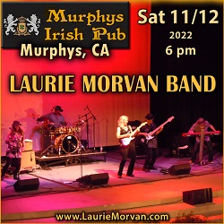 Laurie Morvan Band plays Murphys Irish Pub in Murphys, CA on November 12, 2022