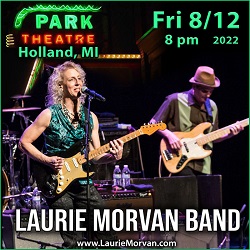 Laurie Morvan Band performs at Park Theatre in Holland, MI on Friday August 12, 2022.