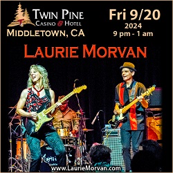 Twin Pine Casino in Middletown, CA  hosts Laurie Morvan Band on September 20, 2024.