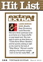 Vintage Guitar reviews Breathe Deep by the Laurie Morvan Band in March 2012 issue